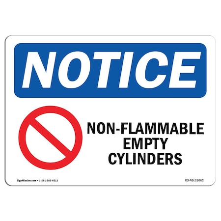 Signmission OSHA Sign, 7" H, 10" W, Rigid Plastic, Non-Flammable Empty Cylinders Sign With Symbol, Landscape OS-NS-P-710-L-15062